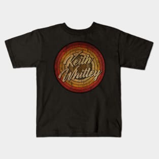 arjunthemaniac, circle retro faded Keith Whitley Kids T-Shirt